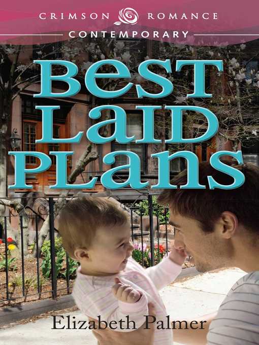 Title details for Best Laid Plans by Elizabeth Palmer - Wait list